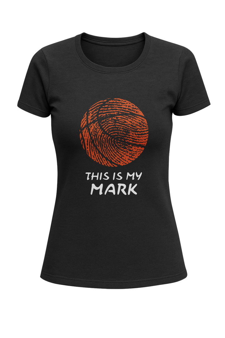 This Is My Mark - Women's Classic T-Shirt