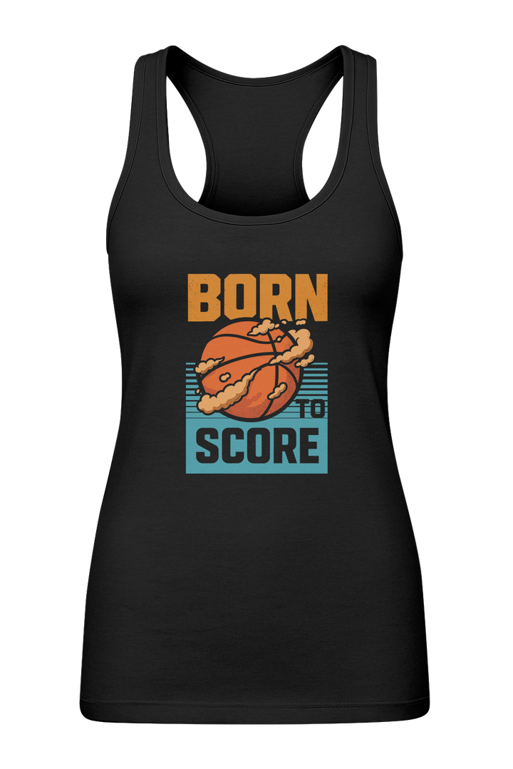 Born To Score - Women's Tank Top