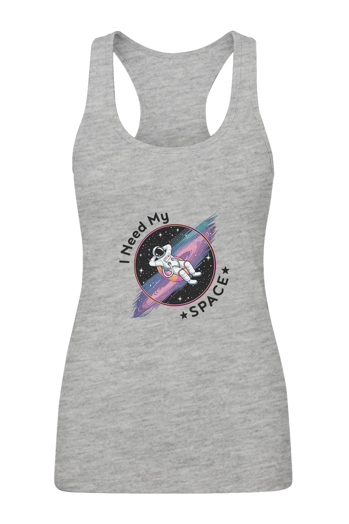 I Need My Space - Women's Tank Top