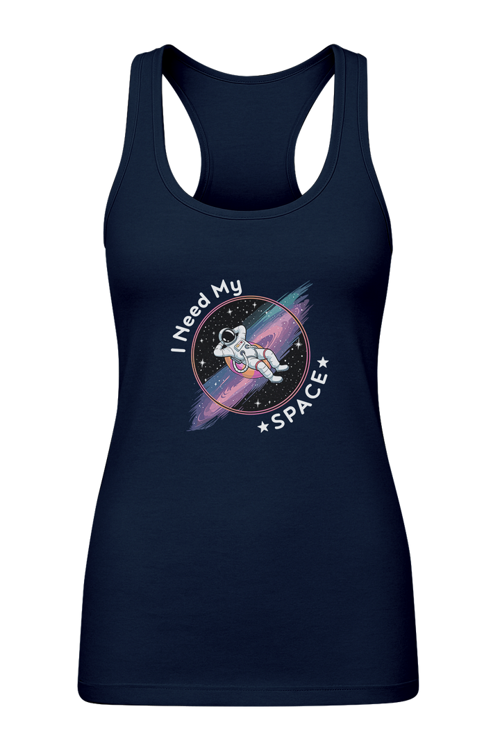 I Need My Space - Women's Tank Top