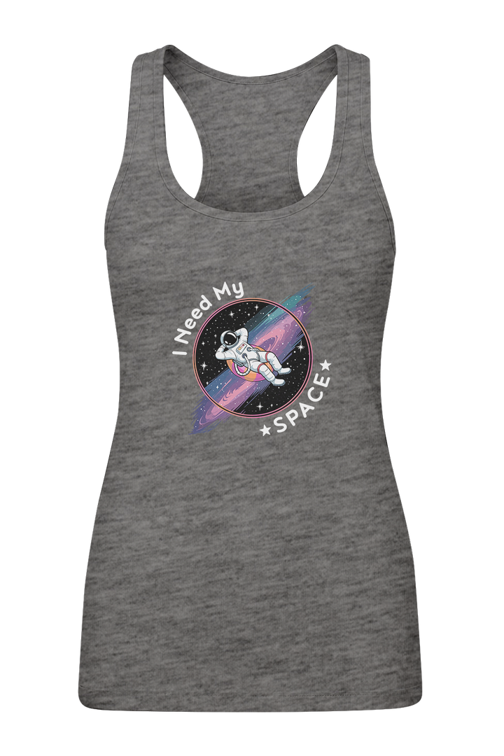I Need My Space - Women's Tank Top