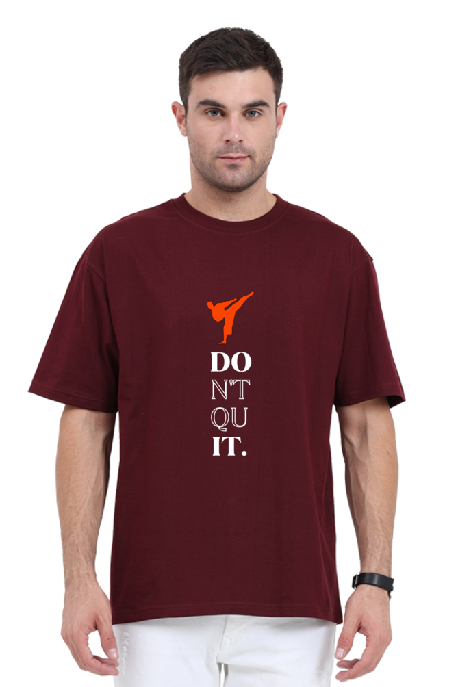 Don’t Quit Karate Oversized Classic T-Shirt