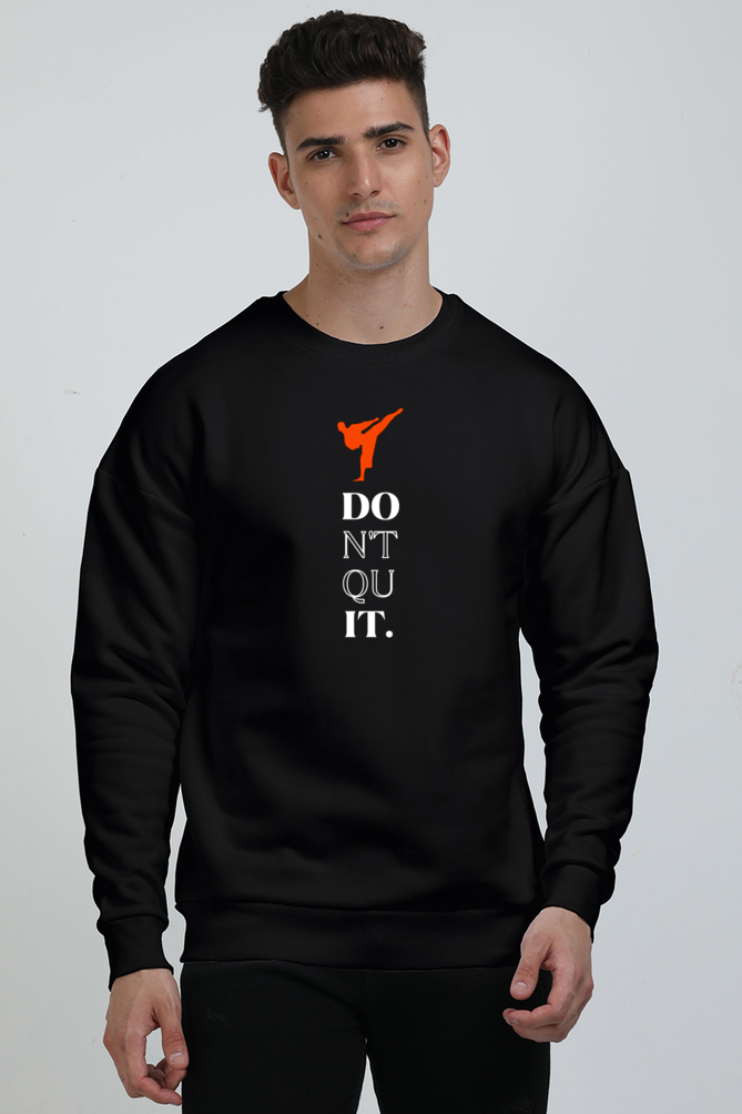 Don’t Quit Karate Oversized Premium Sweatshirt