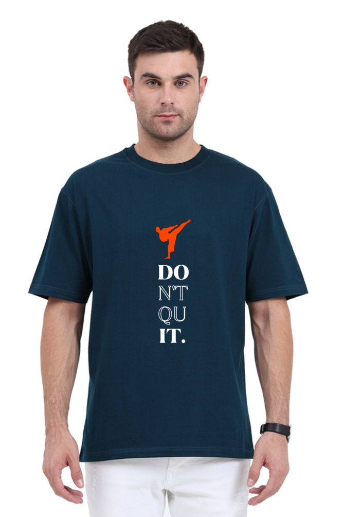 Don’t Quit Karate Oversized Classic T-Shirt