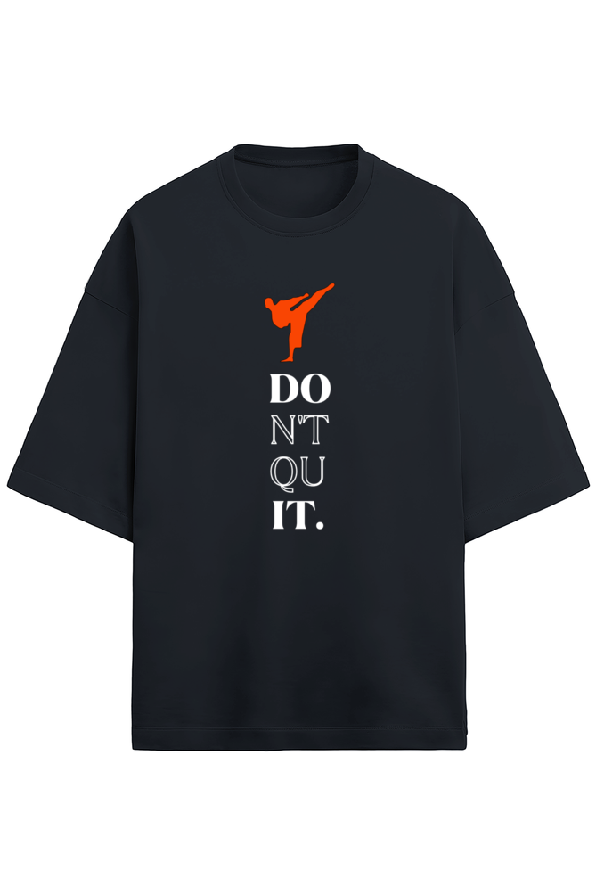 Don’t Quit Karate Terry Oversized T-Shirt