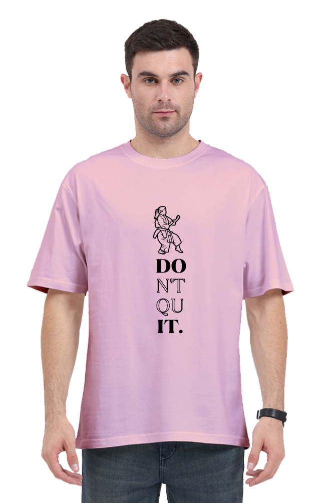 Don't Quit Karate Oversized Classic T-Shirt