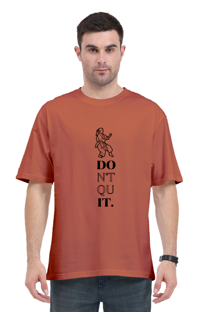 Don't Quit Karate Oversized Classic T-Shirt