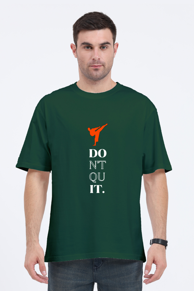 Don’t Quit Karate Oversized Classic T-Shirt