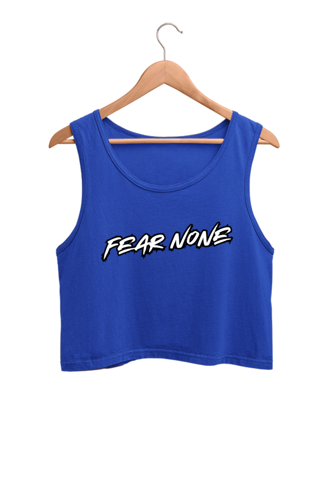 Fear None Women Crop Tank