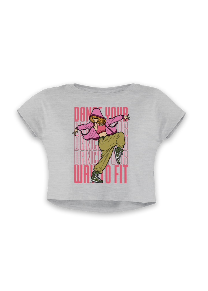 Dance Your Way of Fit - Crop Top
