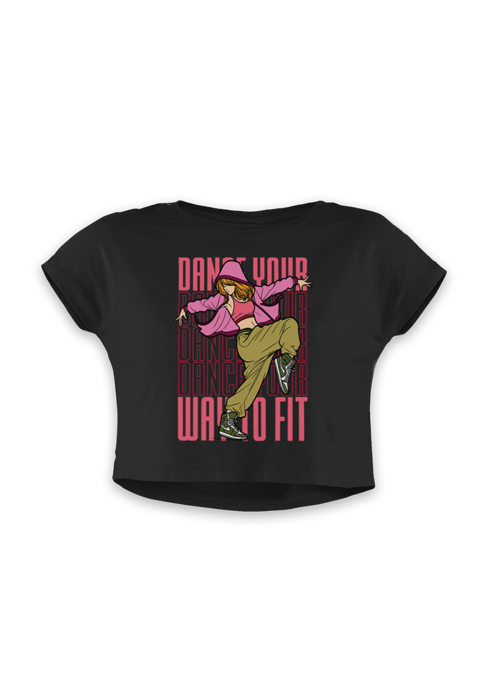 Dance Your Way of Fit - Crop Top