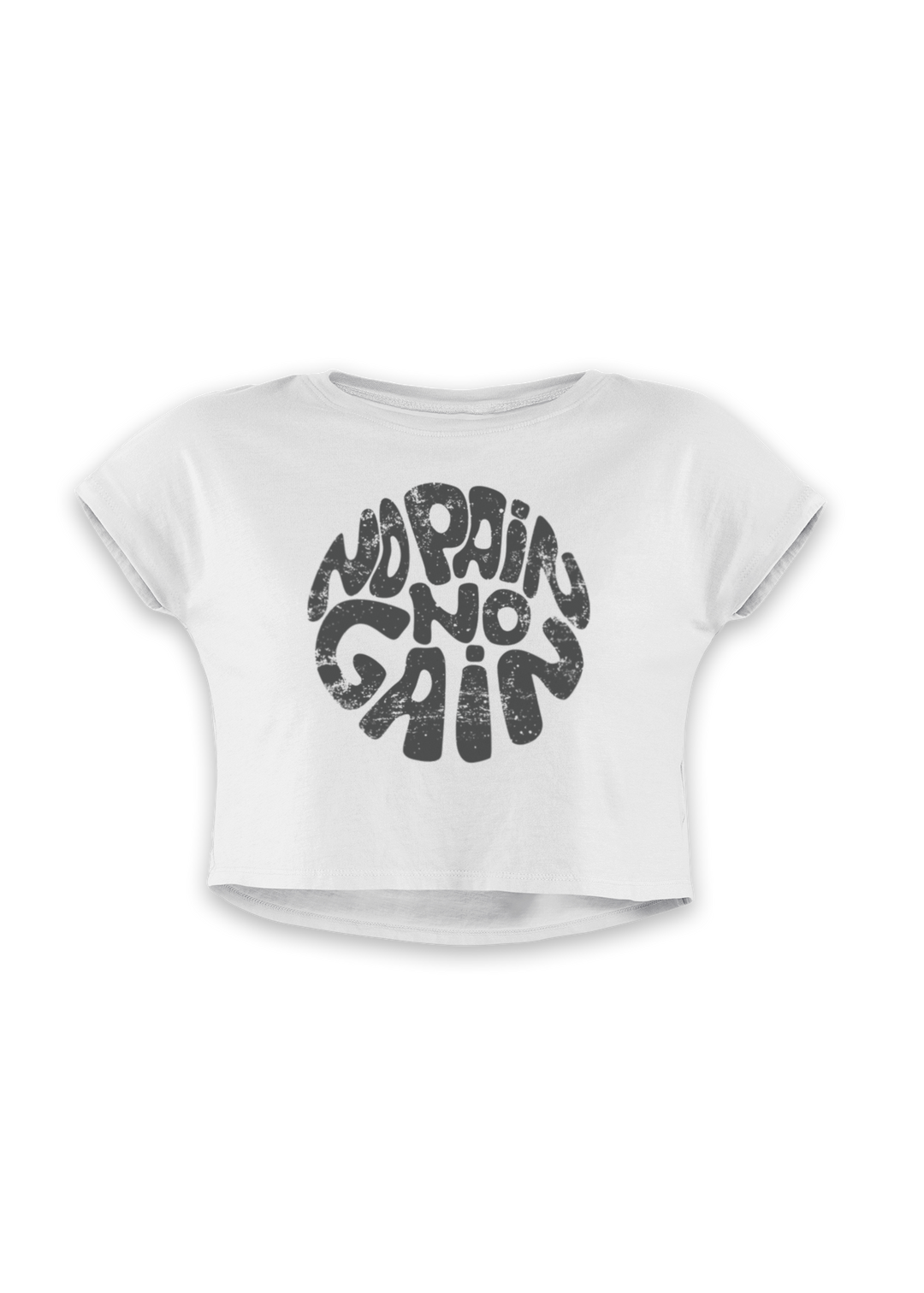 No Pain No Gain - Women's Crop Top