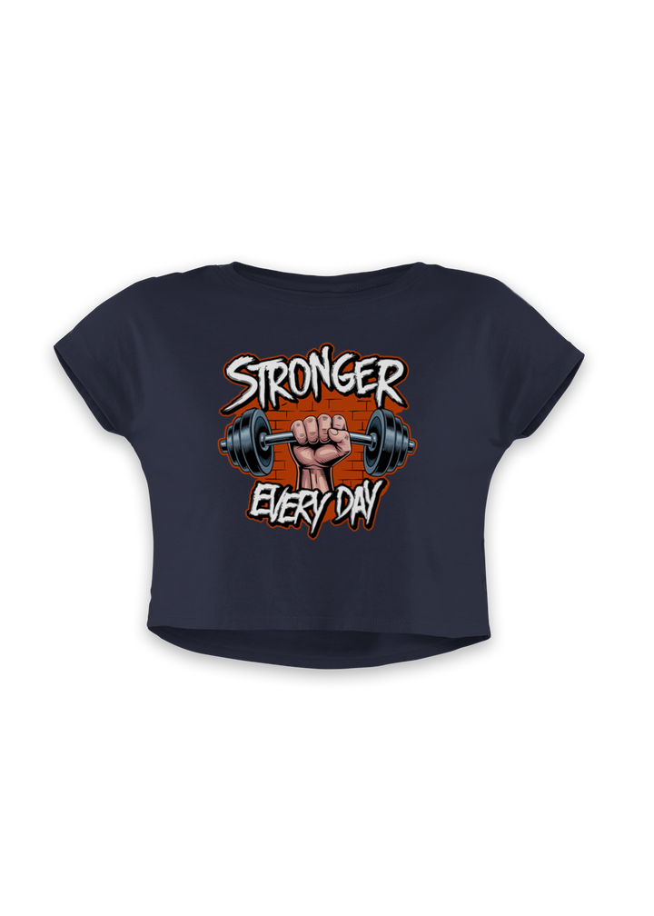 Stronger Every Day - Women's  Crop Top