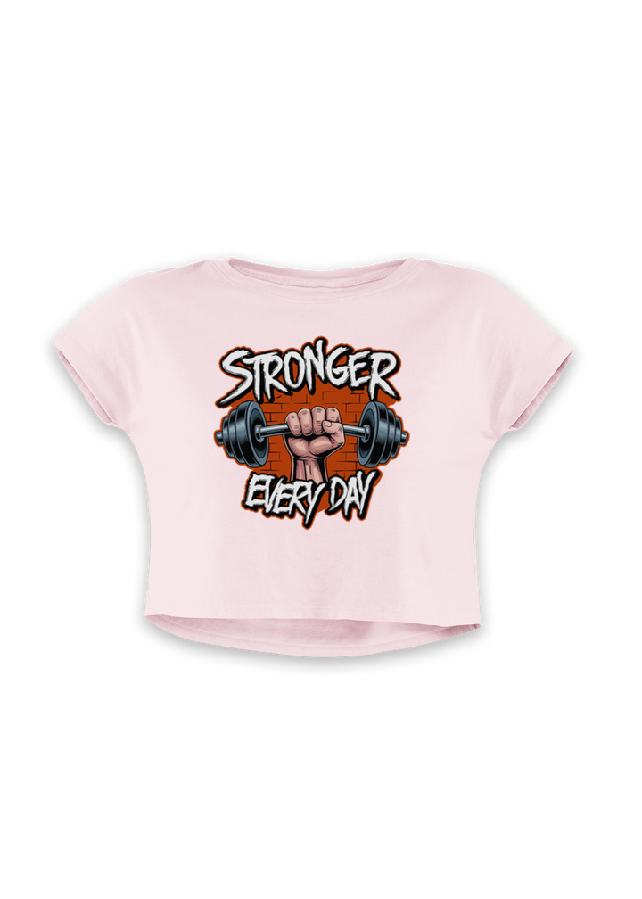 Stronger Every Day - Women's  Crop Top