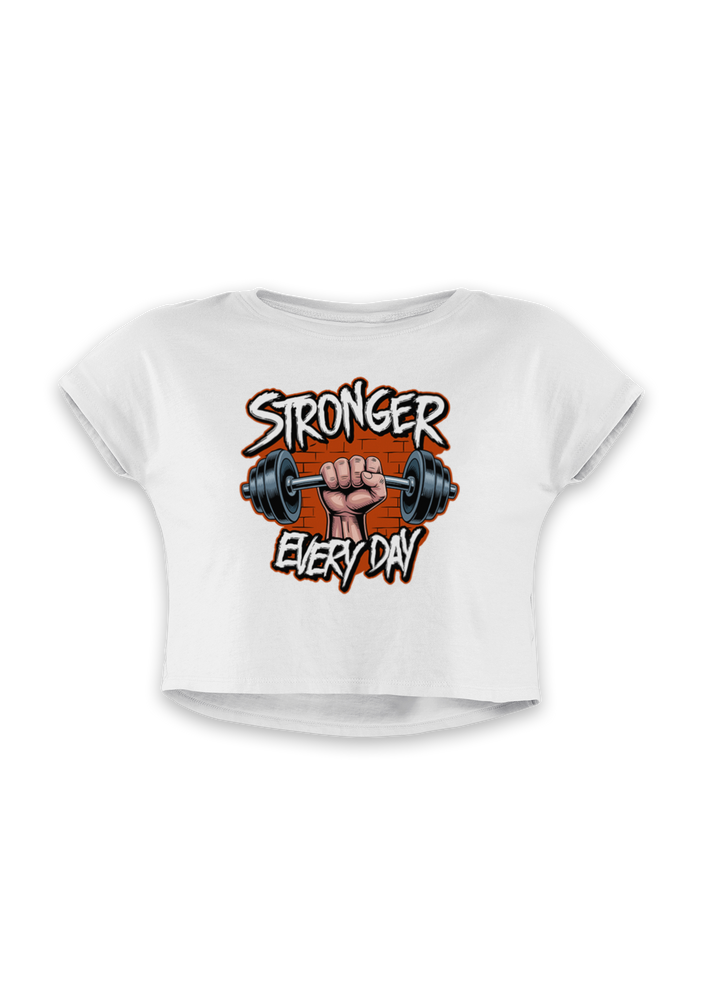 Stronger Every Day - Women's  Crop Top