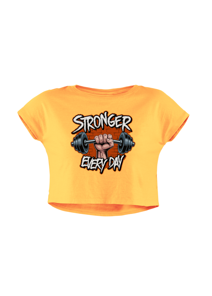 Stronger Every Day - Women's  Crop Top