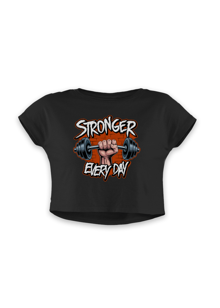 Stronger Every Day - Women's  Crop Top