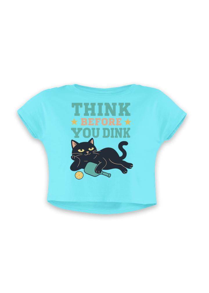 Think Before You Dink - Women's Crop Top