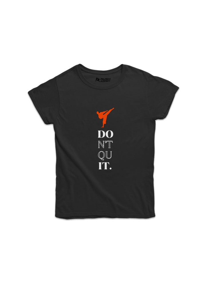 Don’t Quit Girls Karate T-Shirt