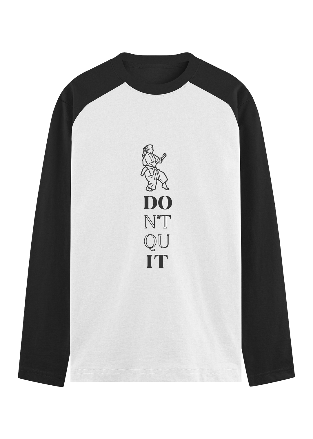 Don't Quit Statement Raglan T-Shirt