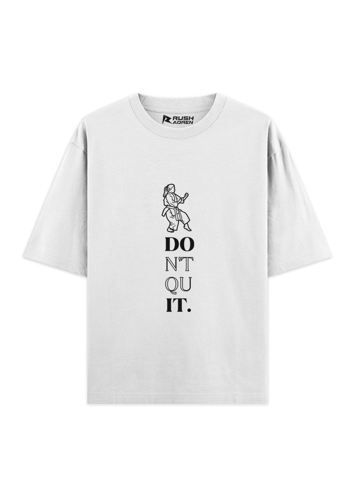 Don't Quit Karate Oversized Classic T-Shirt