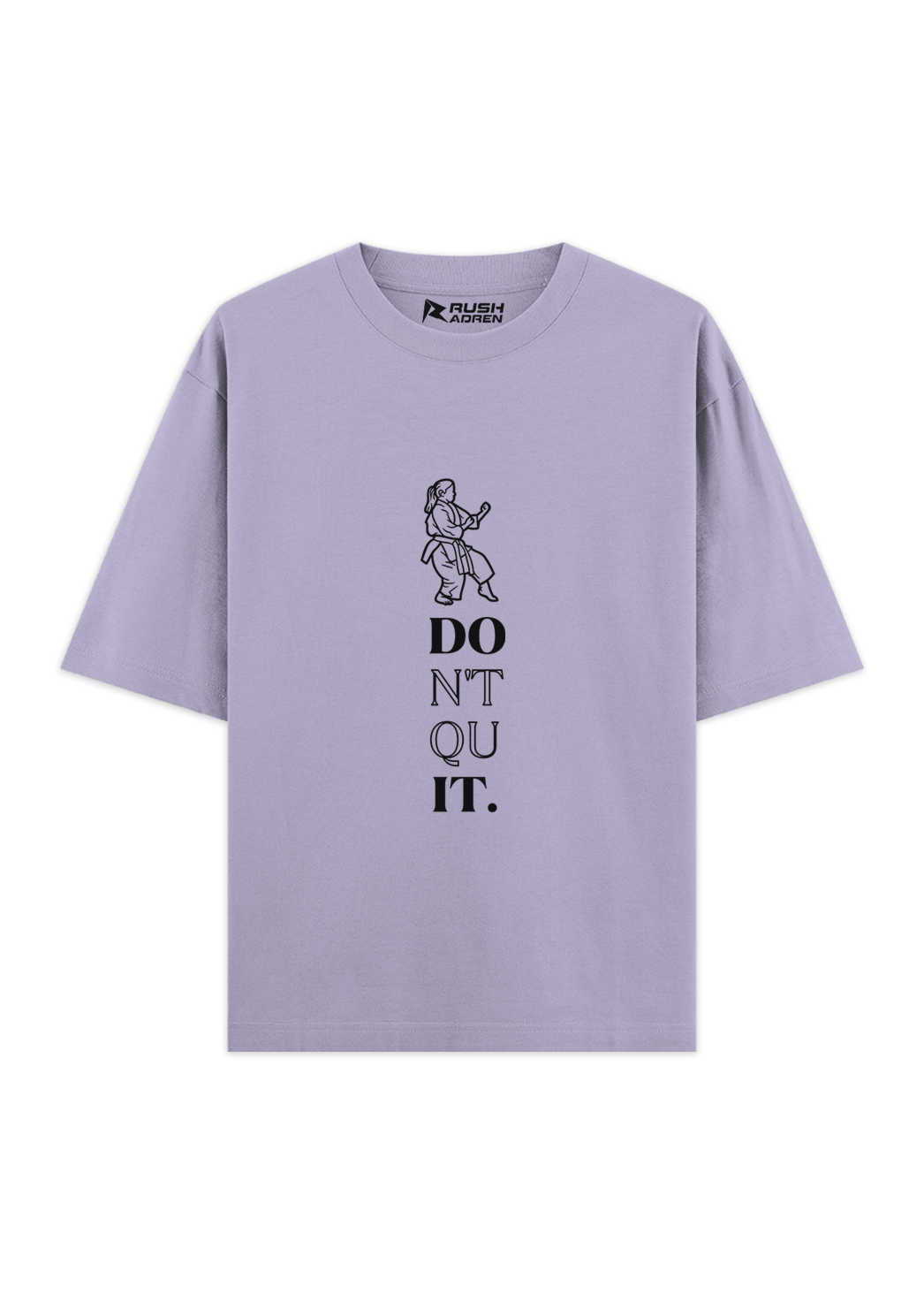 Don't Quit Karate Oversized Classic T-Shirt