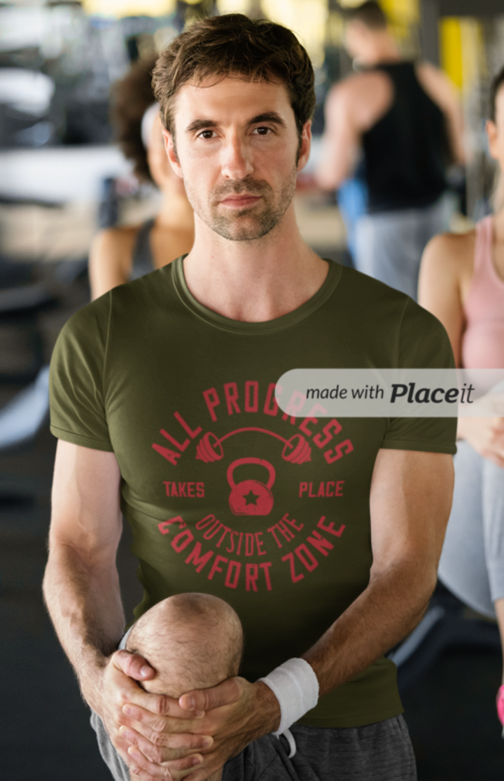 All Progress Takes Place Outside the Comfort Zone - Gym T-Shirt