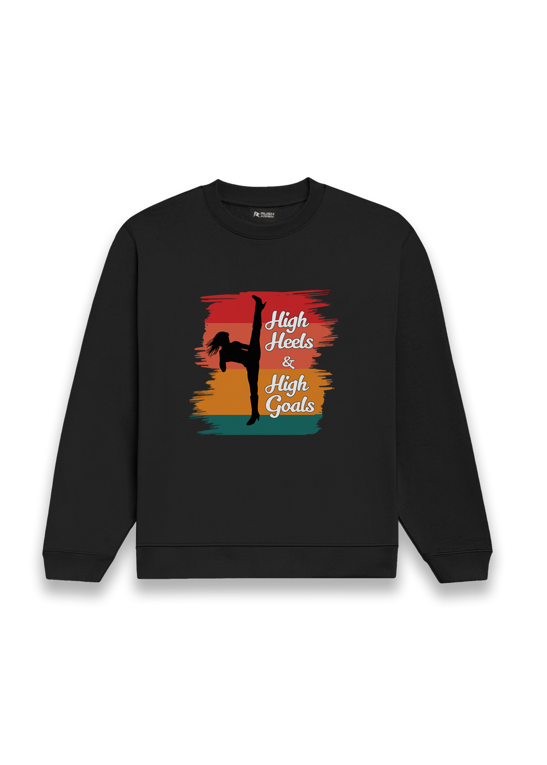 High Heels, High Goals Classic Sweatshirt