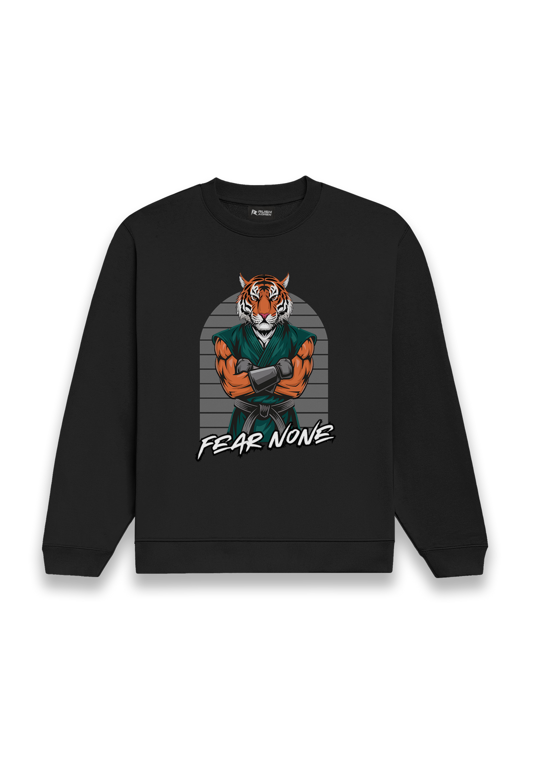 Tiger Warrior Fear None Sweatshirt