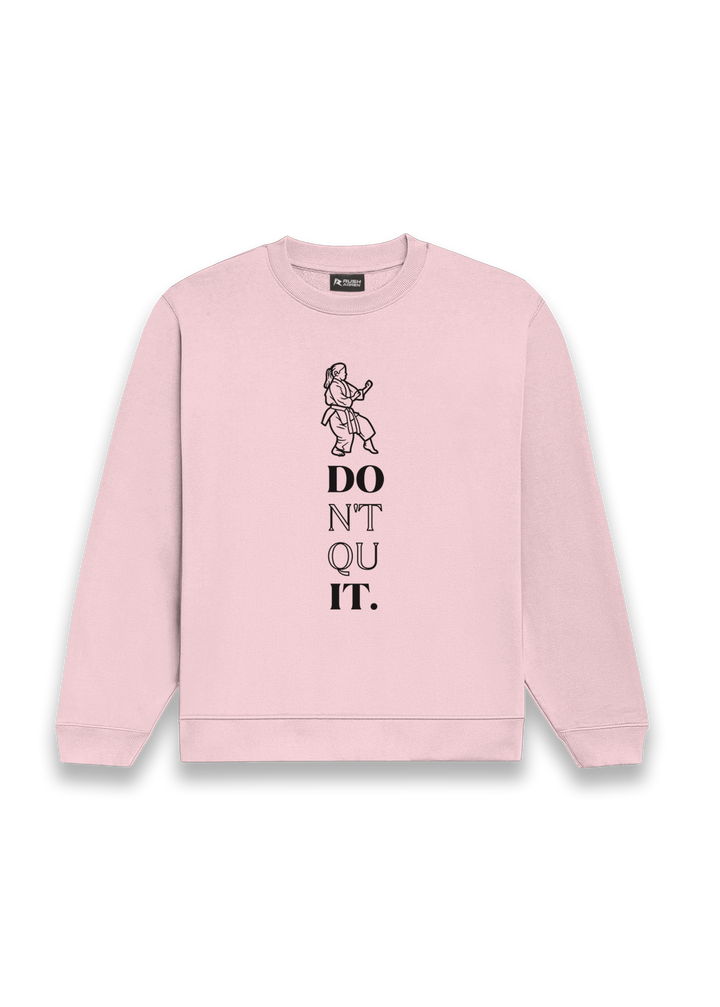 Don't Quit Karate Classic Sweatshirt