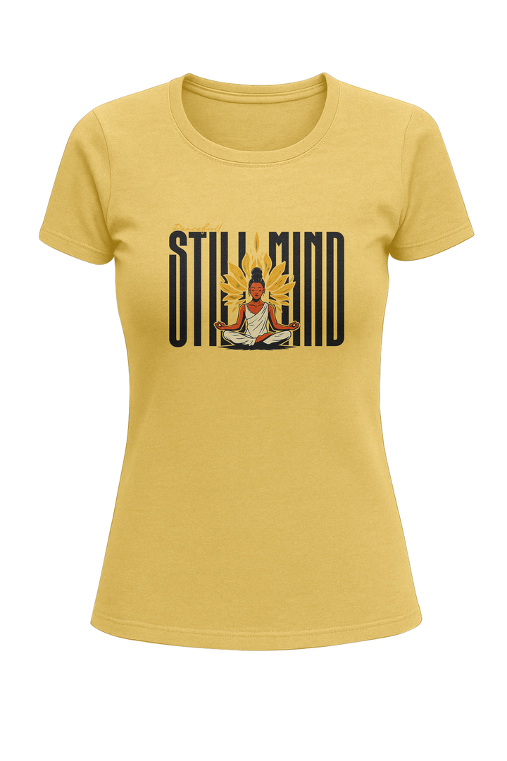 STILL MIND - Women's Classic T-Shirt