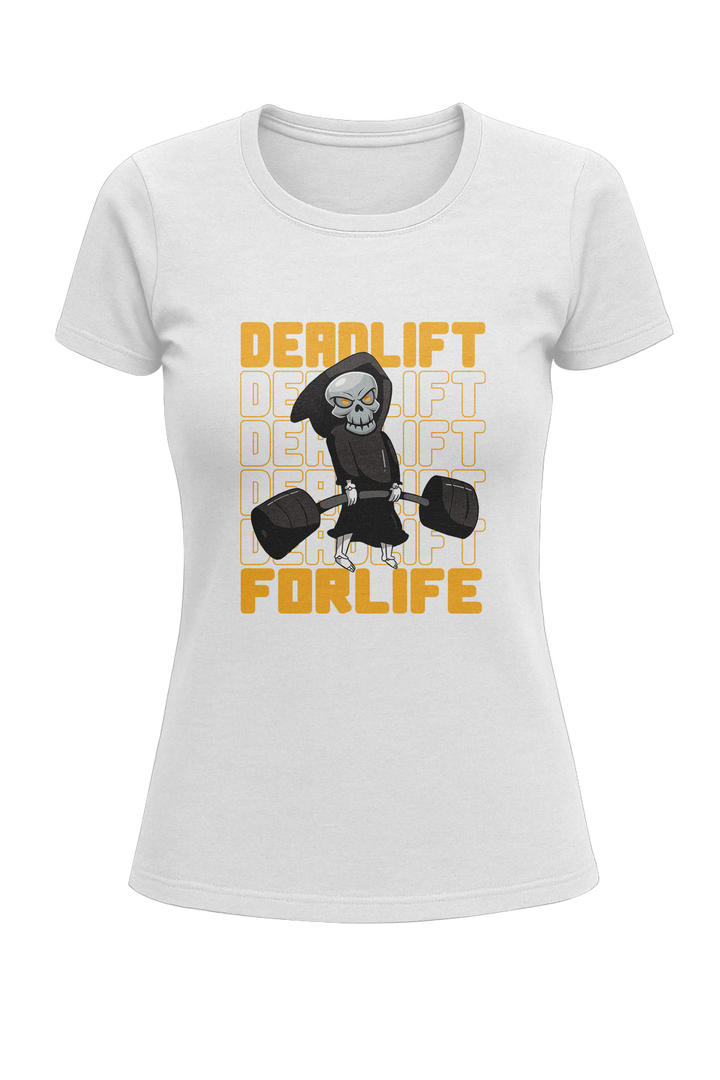 Deadlift For Life - Women's Classic T-Shirt