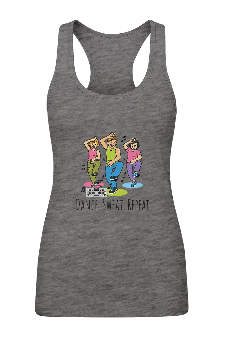 Dance Sweat Repeat  - Women's Tank Top