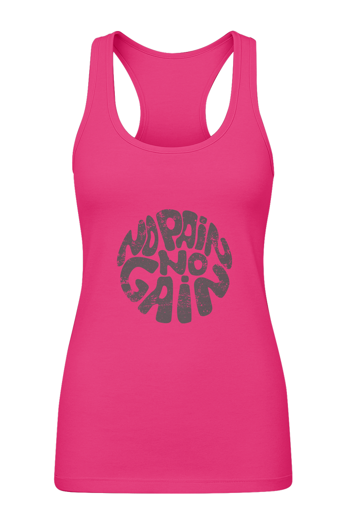 No Pain No Gain - Women's Tank Top