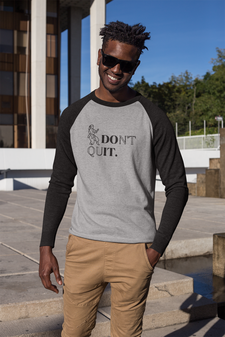Don’t Quit Karate Raglan T-Shirt