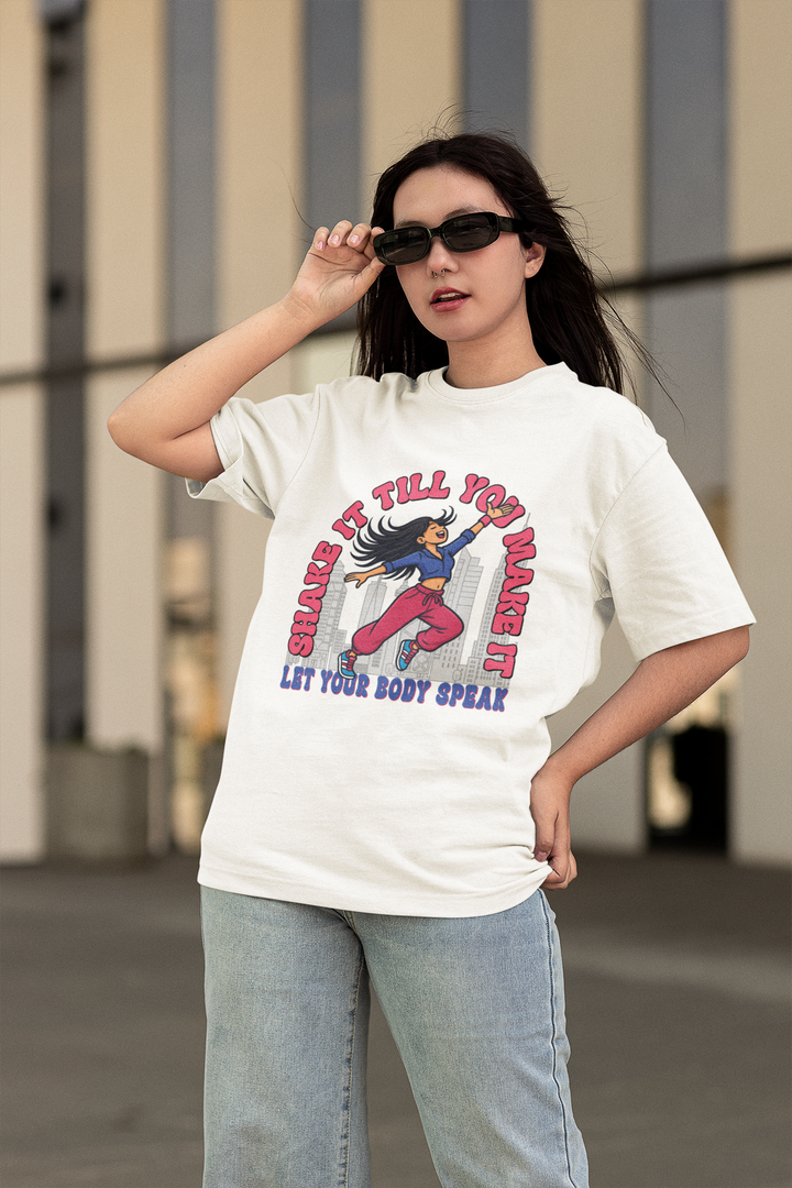 Let Your Body Speak - Women Oversized Classic T-Shirt